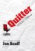 Cover of Quitter