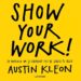 Cover of Show Your Work!